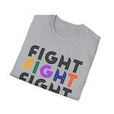 Fight Fight Fight T-Shirt