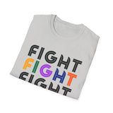 Fight Fight Fight T-Shirt