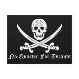 No Quarter for Tyrants Canvas Wraps